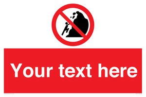 PL7411: Custom No climbing of cliffs