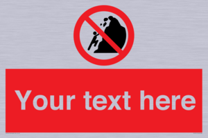 PL7411: Custom No climbing of cliffs