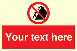 PL7411: Custom No climbing of cliffs