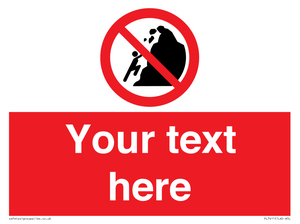 PL7411: Custom No climbing of cliffs