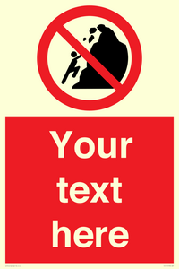 PL7411: Custom No climbing of cliffs