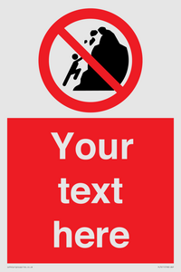 PL7411: Custom No climbing of cliffs