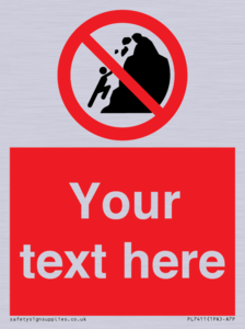 PL7411: Custom No climbing of cliffs