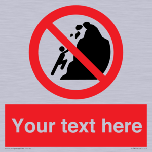 PL7411: Custom No climbing of cliffs