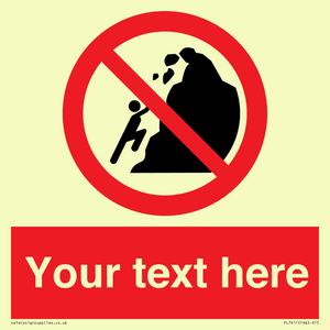 PL7411: Custom No climbing of cliffs