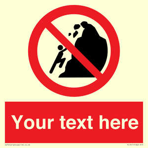 PL7411: Custom No climbing of cliffs
