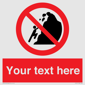 PL7411: Custom No climbing of cliffs