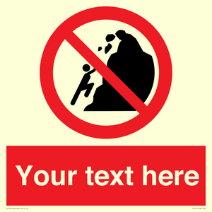 PL7411: Custom No climbing of cliffs