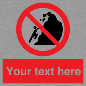 PL7411: Custom No climbing of cliffs