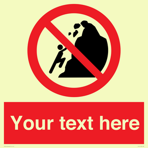 PL7411: Custom No climbing of cliffs