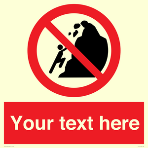 PL7411: Custom No climbing of cliffs