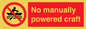 PL7448: No manually powered craft