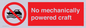 PL7449: No mechanically powered craft