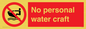 PL7450: No personal water craft