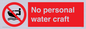 PL7450: No personal water craft