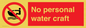 PL7450: No personal water craft