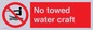 PL7451: No towed water craft