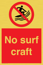 PL7452: No surf craft