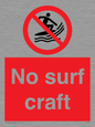 PL7452: No surf craft
