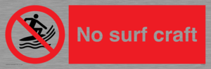 PL7452: No surf craft