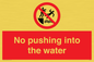 PL7454: No pushing into the water