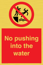 PL7454: No pushing into the water