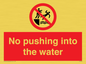 PL7454: No pushing into the water