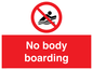 PL7455: No body boarding