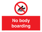 PL7455: No body boarding