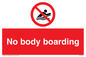 PL7455: No body boarding