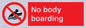 PL7455: No body boarding