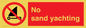 PL7459: No sand yachting