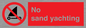 PL7459: No sand yachting