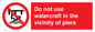 PL7463: Do not use watercraft in the vicinity of piers