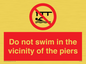 PL7464: Do not swim in the vicinity of the piers