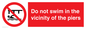 PL7464: Do not swim in the vicinity of the piers