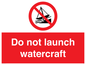 PL7465: Do not launch watercraft