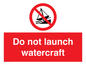 PL7465: Do not launch watercraft