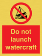 PL7465: Do not launch watercraft