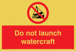 PL7465: Do not launch watercraft