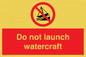 PL7465: Do not launch watercraft