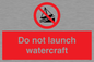 PL7465: Do not launch watercraft
