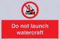 PL7465: Do not launch watercraft