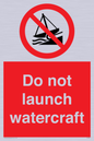 PL7465: Do not launch watercraft