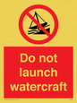 PL7465: Do not launch watercraft