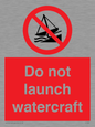 PL7465: Do not launch watercraft