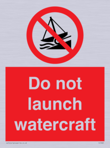 PL7465: Do not launch watercraft