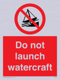 PL7465: Do not launch watercraft