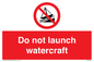 PL7465: Do not launch watercraft
