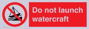 PL7465: Do not launch watercraft